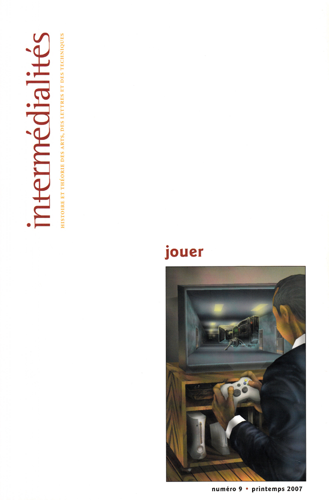 Intermédialités, Jouer