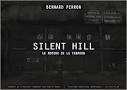 Silent Hill: le moteur de la terreur